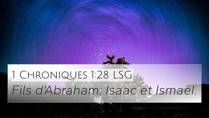 1 Chroniques 1:28 LSG Bible Verse Image