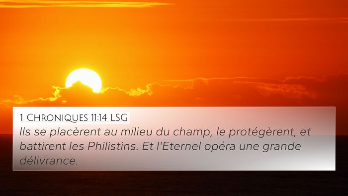 1 Chroniques 11:14 LSG Bible Verse Image