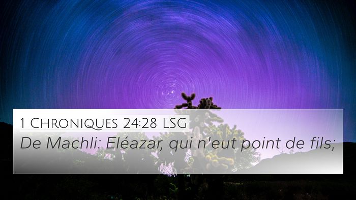 1 Chroniques 24:28 LSG Bible Verse Image