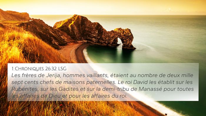 1 Chroniques 26:32 LSG 4K Wallpaper - Les frères de Jerija, hommes vaillants, étaient - 4K Wallpaper Bible Verse