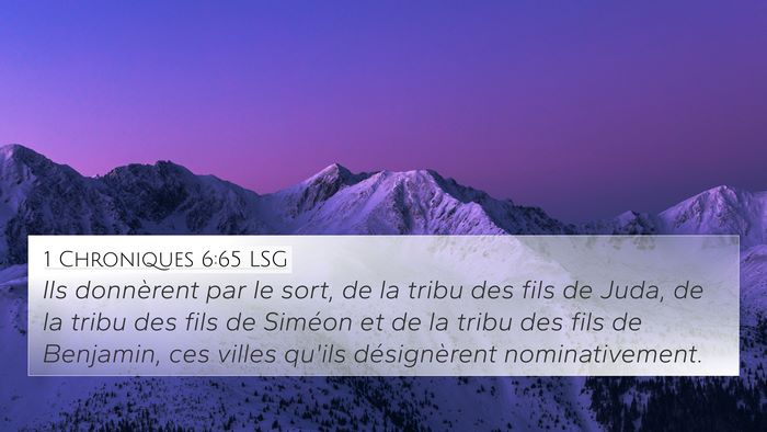 1 Chroniques 6:65 LSG 4K Wallpaper - Ils donnèrent par le sort, de la tribu des fils - 4K Wallpaper Bible Verse