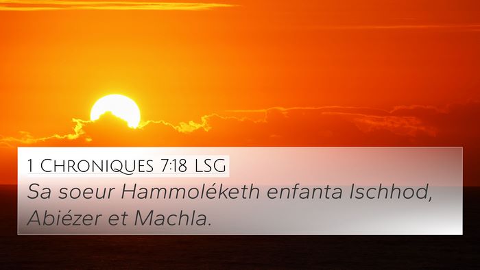 1 Chroniques 7:18 LSG Bible Verse Image