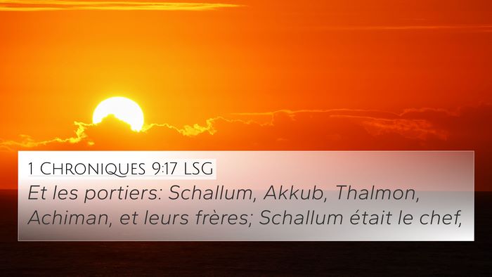 1 Chroniques 9:17 LSG Bible Verse Image
