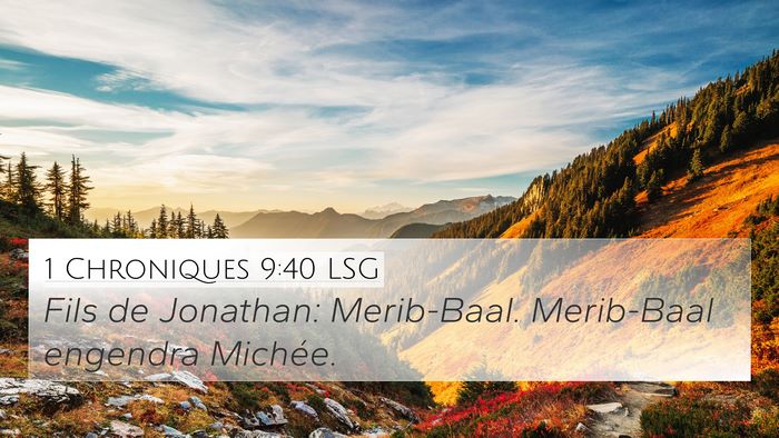 1 Chroniques 9:40 LSG Bible Verse Image