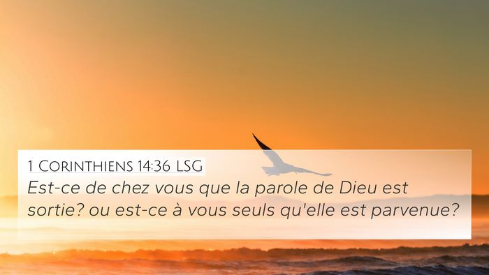1 Corinthiens 14:36 LSG Bible Verse Image