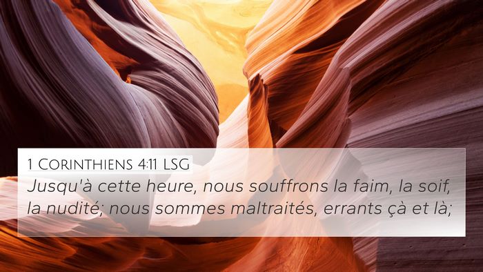 1 Corinthiens 4:11 LSG Bible Verse Image