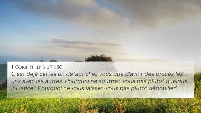 1 Corinthiens 6:7 LSG Bible Verse Image