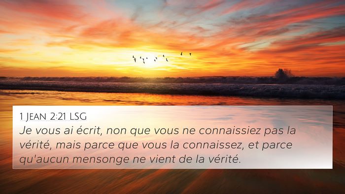1 Jean 2:21 LSG Bible Verse Image