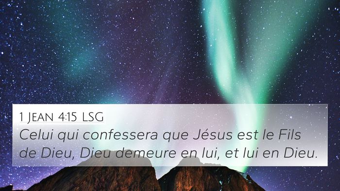 1 Jean 4:15 LSG Bible Verse Image