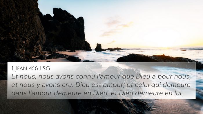 1 Jean 4:16 LSG Bible Verse Image