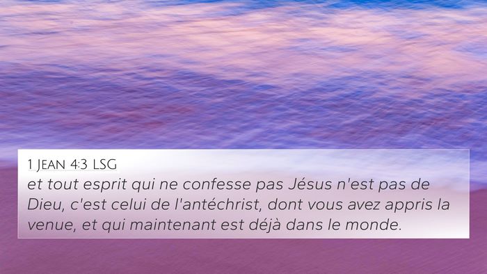 1 Jean 4:3 LSG Bible Verse Image