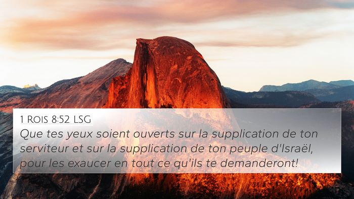 1 Rois 8:52 LSG 4K Wallpaper - Que tes yeux soient ouverts sur la supplication - 4K Wallpaper Bible Verse