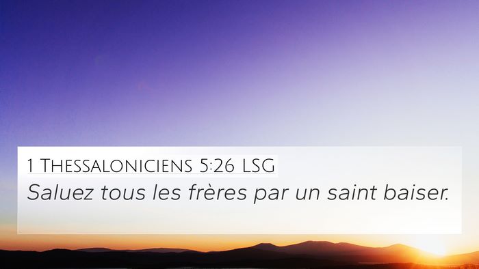 1 Thessaloniciens 5:26 LSG Bible Verse Image