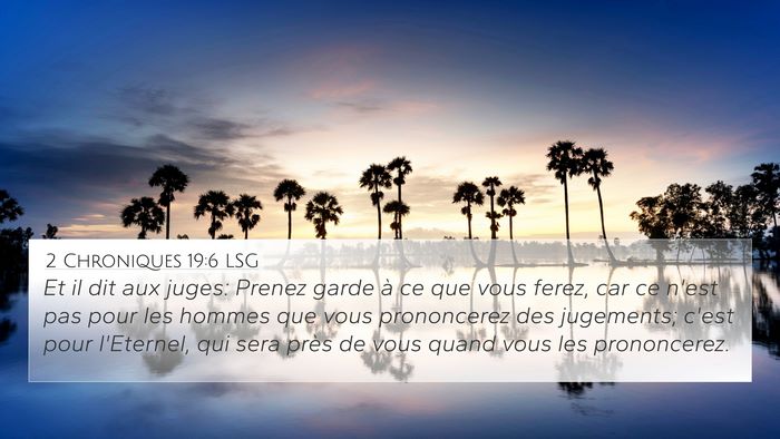 2 Chroniques 19:6 LSG Bible Verse Image