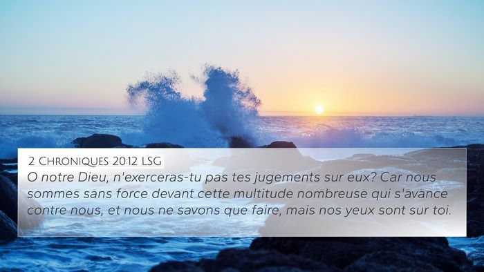 2 Chroniques 20:12 LSG Bible Verse Image