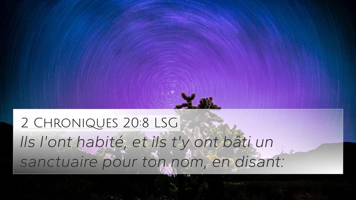2 Chroniques 20:8 LSG Bible Verse Image