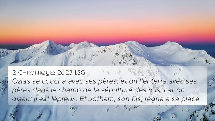 2 Chroniques 26:23 LSG Bible Verse Image