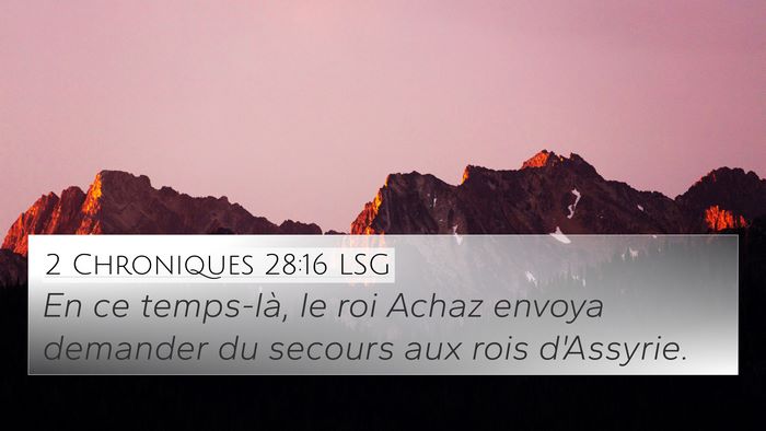 2 Chroniques 28:16 LSG Bible Verse Image