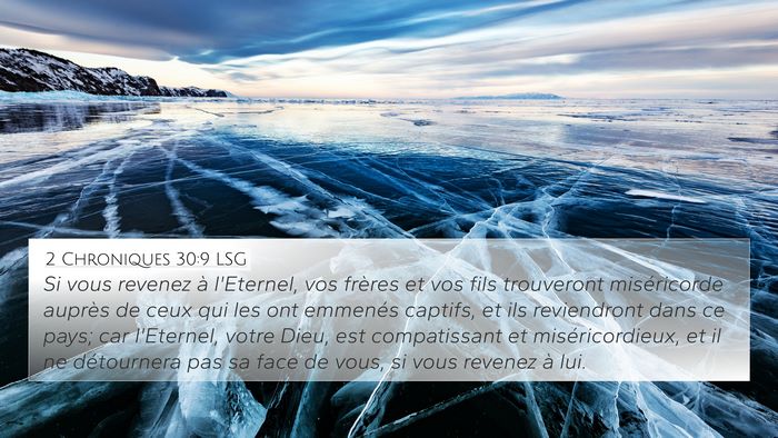 2 Chroniques 30:9 LSG Bible Verse Image
