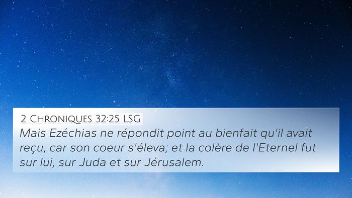 2 Chroniques 32:25 LSG Bible Verse Image