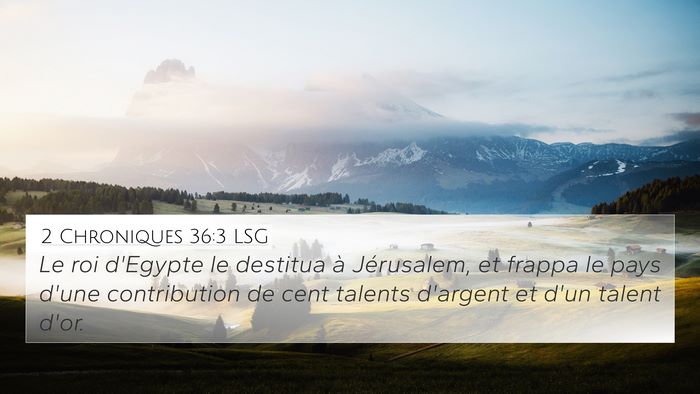 2 Chroniques 36:3 LSG Bible Verse Image