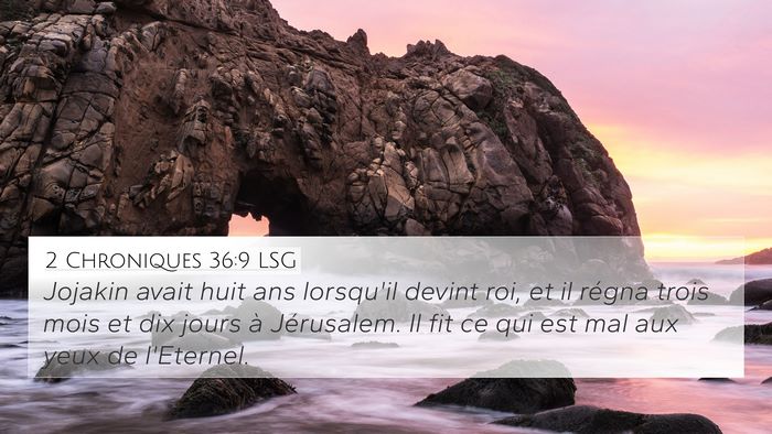 2 Chroniques 36:9 LSG Bible Verse Image