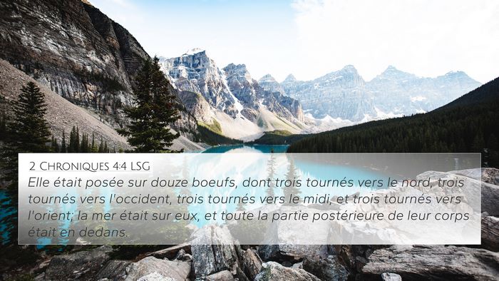 2 Chroniques 4:4 LSG 4K Wallpaper - Elle était posée sur douze boeufs, dont trois - 4K Wallpaper Bible Verse