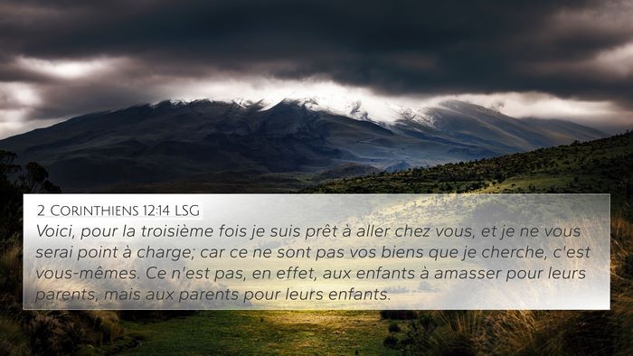 2 Corinthiens 12:14 LSG Bible Verse Image