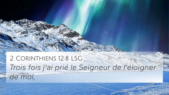 2 Corinthiens 12:8 LSG Bible Verse Image