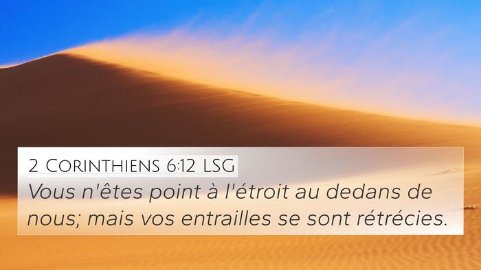 2 Corinthiens 6:12 LSG Bible Verse Image