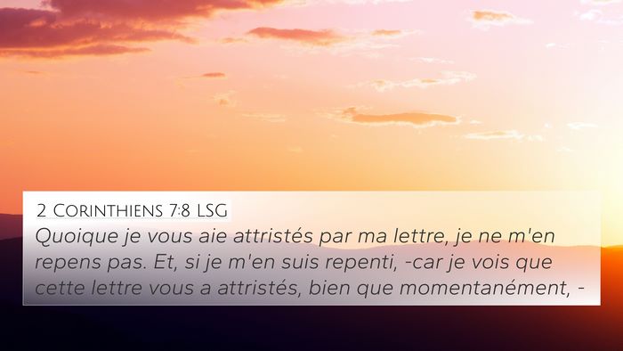 2 Corinthiens 7:8 LSG Bible Verse Image