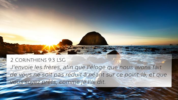 2 Corinthiens 9:3 LSG 4K Wallpaper - J'envoie les frères, afin que l'éloge que nous - 4K Wallpaper Bible Verse
