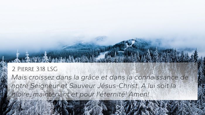2 Pierre 3:18 LSG Bible Verse Image