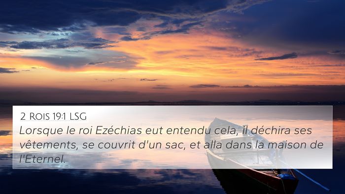 2 Rois 19:1 LSG Bible Verse Image