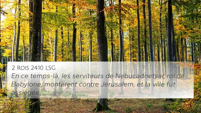 2 Rois 24:10 LSG Bible Verse Image