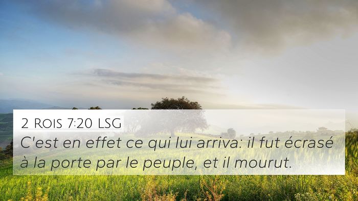 2 Rois 7:20 LSG 4K Wallpaper - C'est en effet ce qui lui arriva: il fut écrasé - 4K Wallpaper Bible Verse