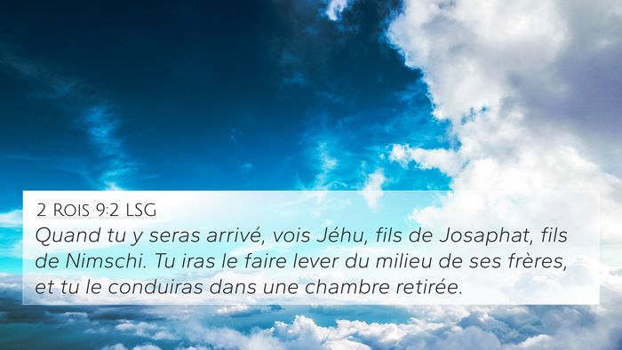 2 Rois 9:2 LSG 4K Wallpaper - Quand tu y seras arrivé, vois Jéhu, fils de - 4K Wallpaper Bible Verse