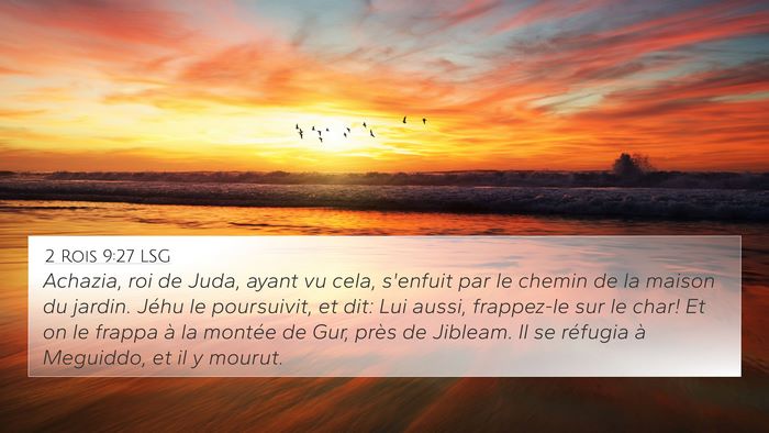 2 Rois 9:27 LSG Bible Verse Image