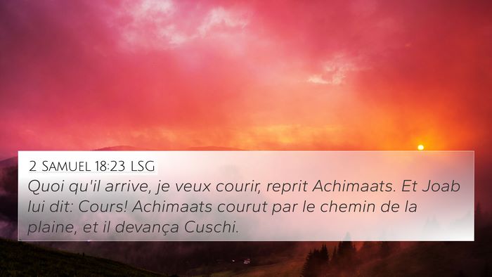 2 Samuel 18:23 LSG Bible Verse Image