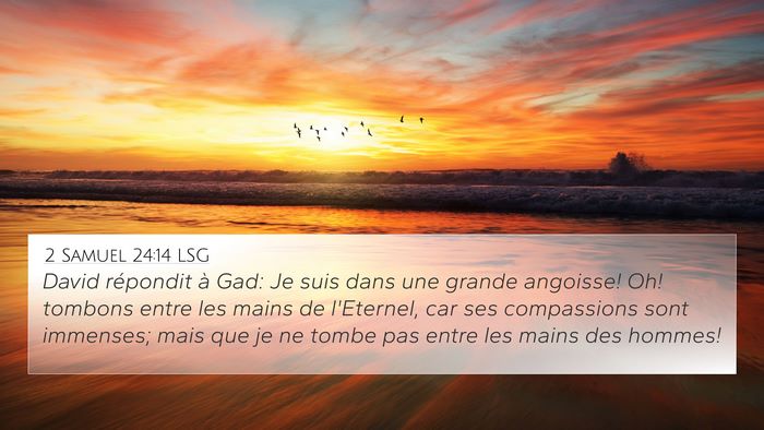 2 Samuel 24:14 LSG Bible Verse Image