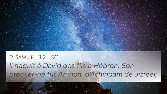 2 Samuel 3:2 LSG Bible Verse Image