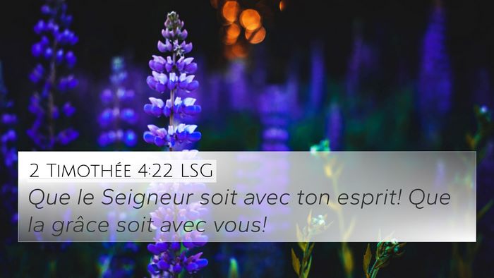 2 Timothée 4:22 LSG Bible Verse Image