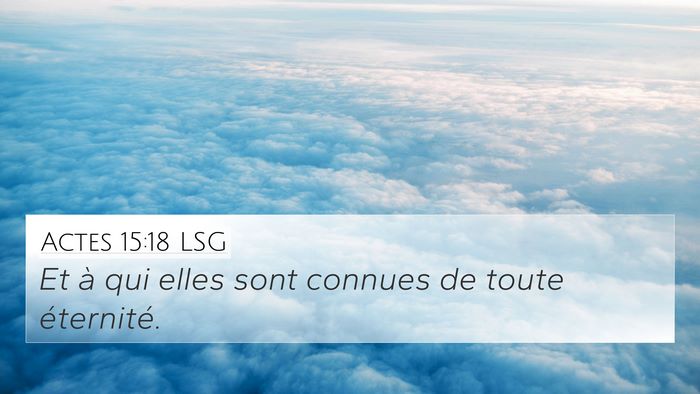 Actes 15:18 LSG Bible Verse Image