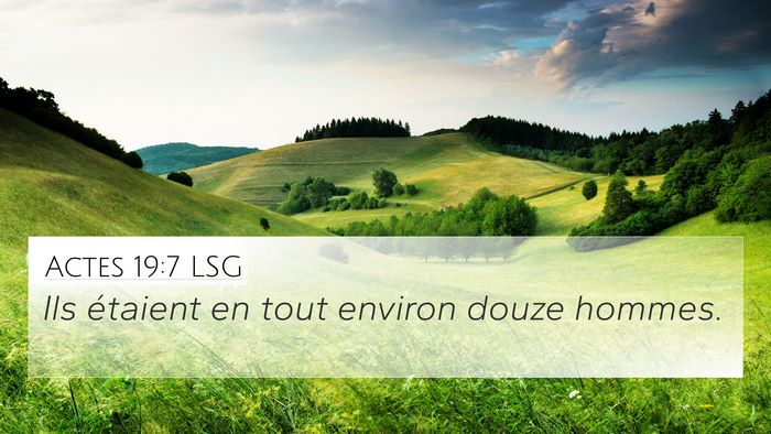 Actes 19:7 LSG 4K Wallpaper - Ils étaient en tout environ douze - 4K Wallpaper Bible Verse
