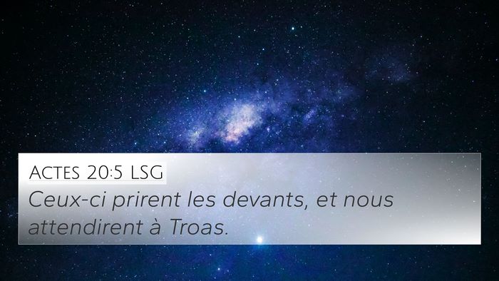 Actes 20:5 LSG Bible Verse Image
