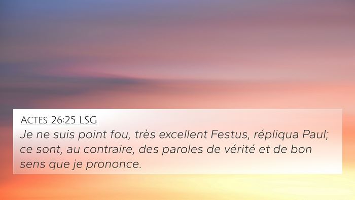 Actes 26:25 LSG Bible Verse Image