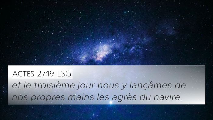 Actes 27:19 LSG Bible Verse Image