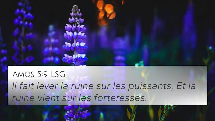 Amos 5:9 LSG Bible Verse Image