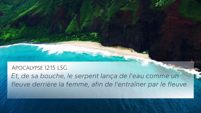 Apocalypse 12:15 LSG Bible Verse Image
