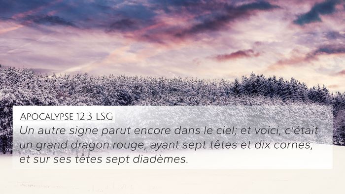 Apocalypse 12:3 LSG Bible Verse Image